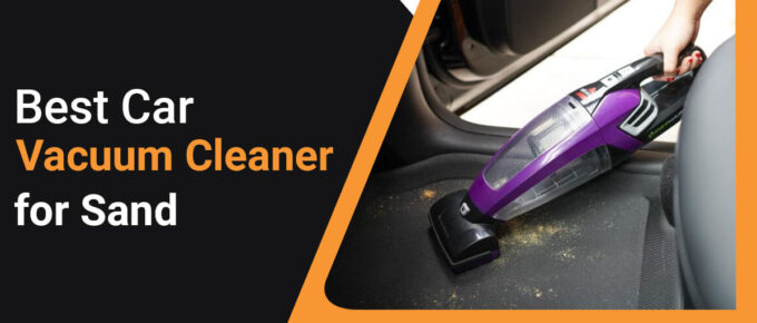 Best Car Vacuum Cleaner for Sand